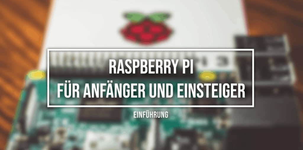raspberry pi kurs für anfänger