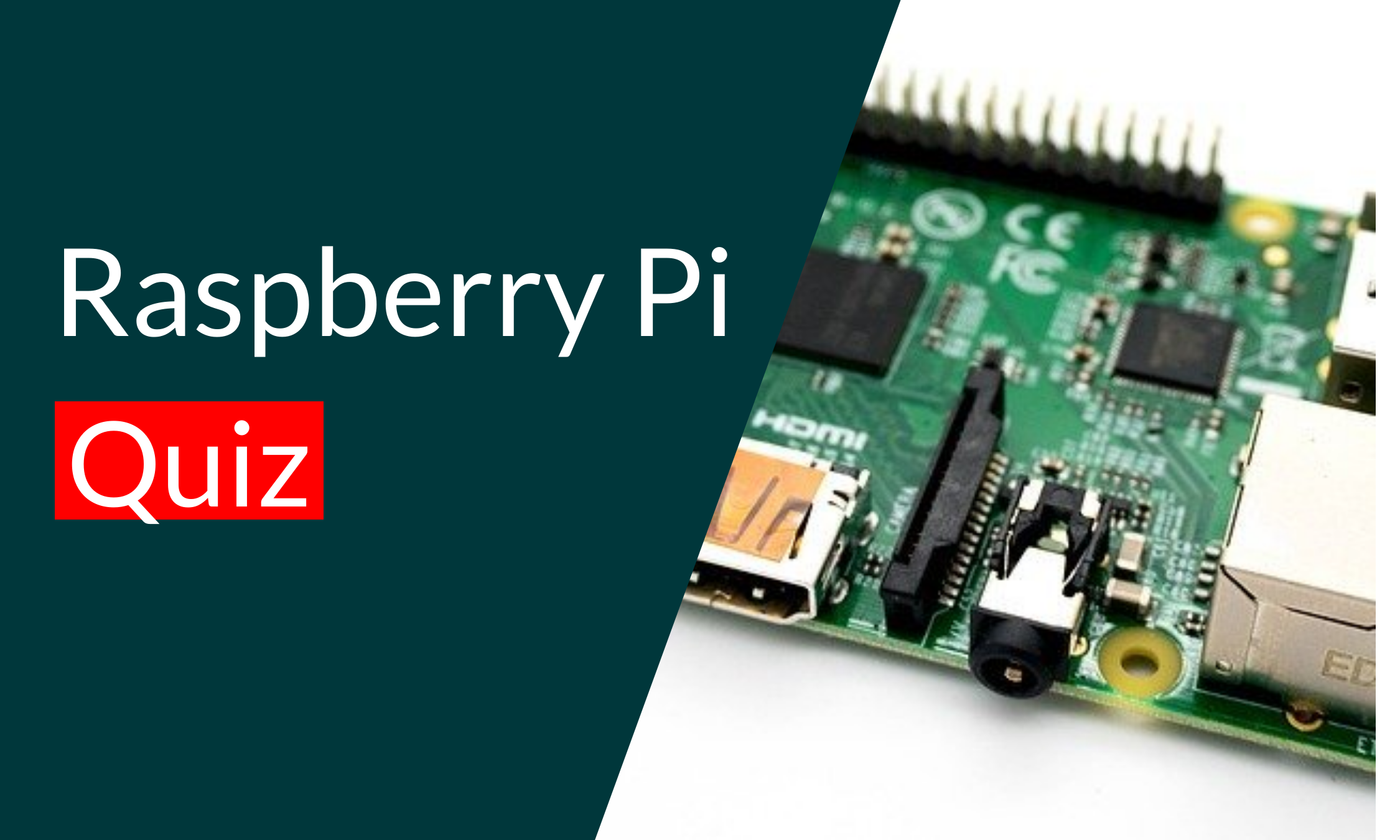 Raspberry Pi Quiz